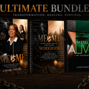 Ultimate bundle (Me vs. Me book, workbook, & I’m Still Alive)